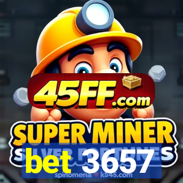 bet 3657